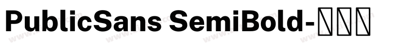 PublicSans SemiBold字体转换